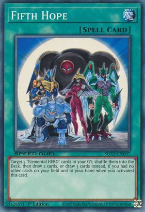 Fifth Hope (SGX2-ENE07) - Speed Duel GX: Midterm Paradox 1st Edition - Premium Yugioh Single from Konami - Just $0.25! Shop now at Game Crave Tournament Store