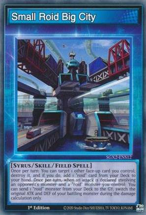 Small Roid Big City (SGX2-ENS12) - Speed Duel GX: Midterm Paradox 1st Edition - Premium Yugioh Single from Konami - Just $0.25! Shop now at Game Crave Tournament Store