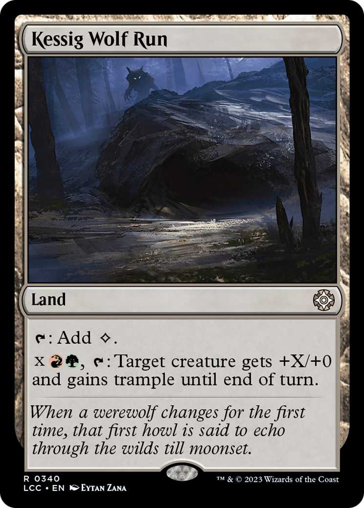 Kessig Wolf Run (LCC-340) - The Lost Caverns of Ixalan Commander - Premium MTG Single from Wizards of the Coast - Just $0.08! Shop now at Game Crave Tournament Store