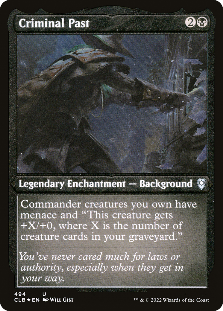Criminal Past (CLB-494) - Commander Legends: Battle for Baldur's Gate Etched Foil - Premium MTG Single from Wizards of the Coast - Just $0.08! Shop now at Game Crave Tournament Store