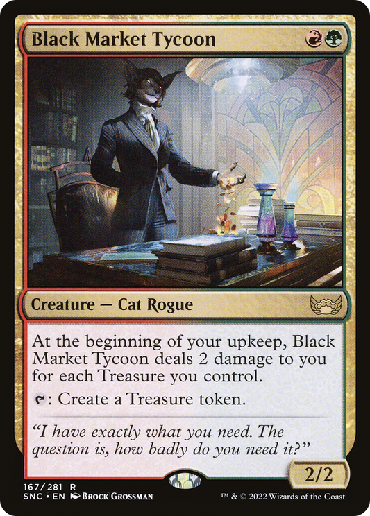 Black Market Tycoon (SNC-167) - Streets of New Capenna - Premium MTG Single from Wizards of the Coast - Just $0.08! Shop now at Game Crave Tournament Store