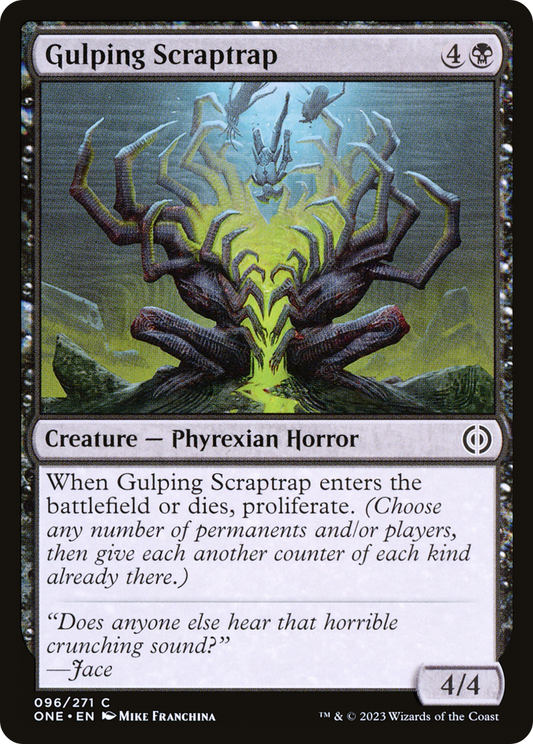 Gulping Scraptrap (ONE-096) - Phyrexia: All Will Be One Foil - Premium MTG Single from Wizards of the Coast - Just $0.08! Shop now at Game Crave Tournament Store