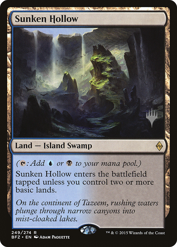 Sunken Hollow (PBFZ-249P) - Battle for Zendikar Promos - Premium MTG Single from Wizards of the Coast - Just $0.60! Shop now at Game Crave Tournament Store
