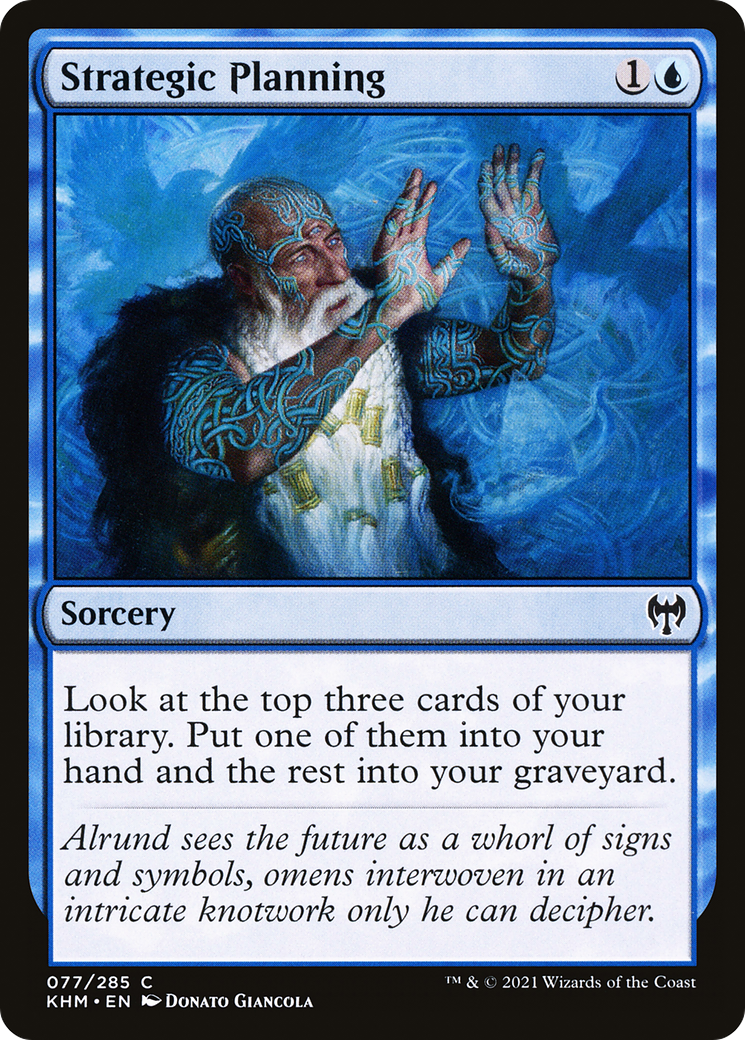 Strategic Planning (KHM-077) - Kaldheim Foil - Premium MTG Single from Wizards of the Coast - Just $0.10! Shop now at Game Crave Tournament Store