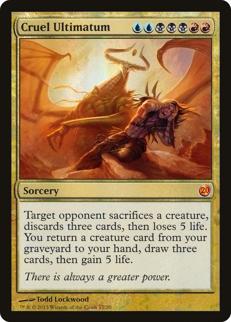 Cruel Ultimatum (V13-017) - From the Vault: Twenty Foil - Premium MTG Single from Wizards of the Coast - Just $0.24! Shop now at Game Crave Tournament Store