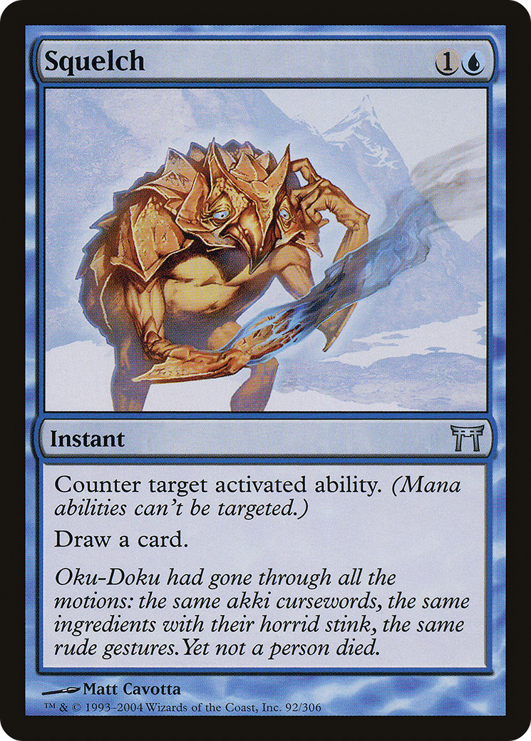 Squelch (CHK-092) - Champions of Kamigawa Foil - Premium MTG Single from Wizards of the Coast - Just $1.38! Shop now at Game Crave Tournament Store