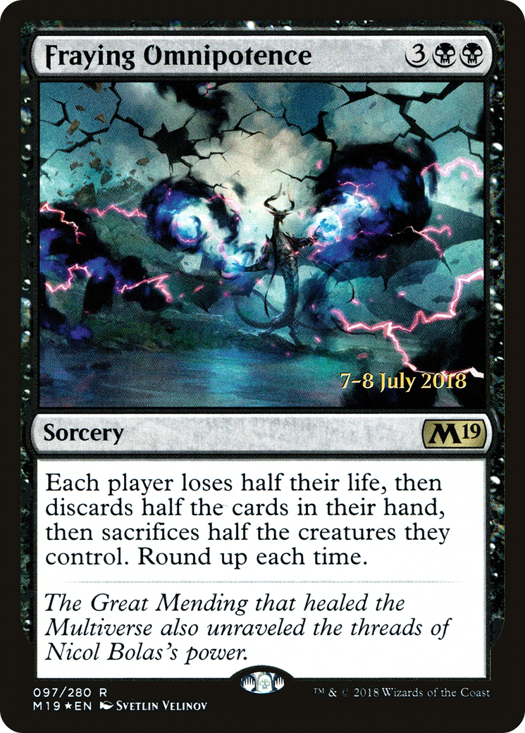 Fraying Omnipotence (PM19-97S) - Core Set 2019 Promos Foil - Premium MTG Single from Wizards of the Coast - Just $1.06! Shop now at Game Crave Tournament Store