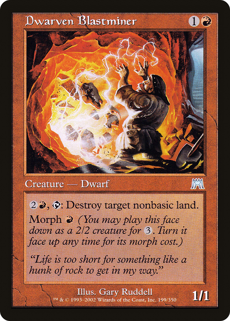 Dwarven Blastminer (ONS-199) - Onslaught - Premium MTG Single from Wizards of the Coast - Just $0.17! Shop now at Game Crave Tournament Store