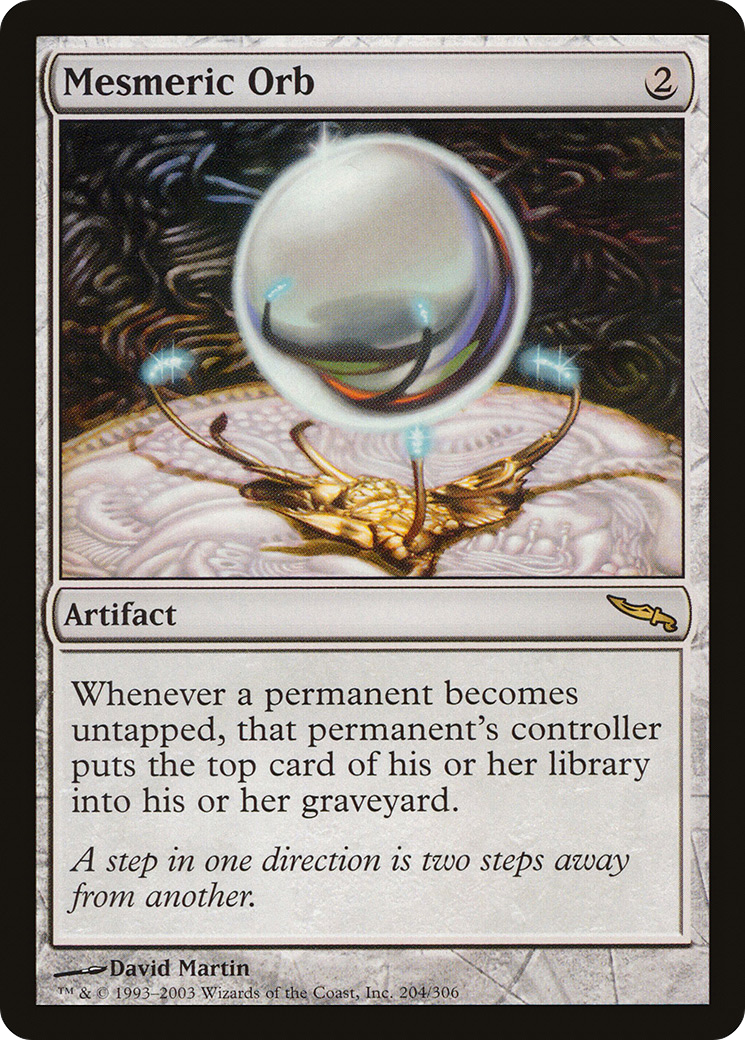 Mesmeric Orb (MRD-204) - Mirrodin - Premium MTG Single from Wizards of the Coast - Just $11.81! Shop now at Game Crave Tournament Store