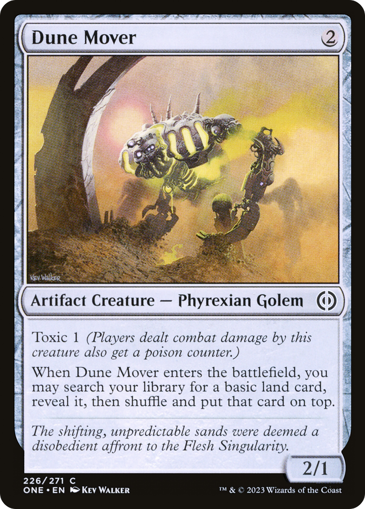 Dune Mover (ONE-226) - Phyrexia: All Will Be One - Premium MTG Single from Wizards of the Coast - Just $0.08! Shop now at Game Crave Tournament Store