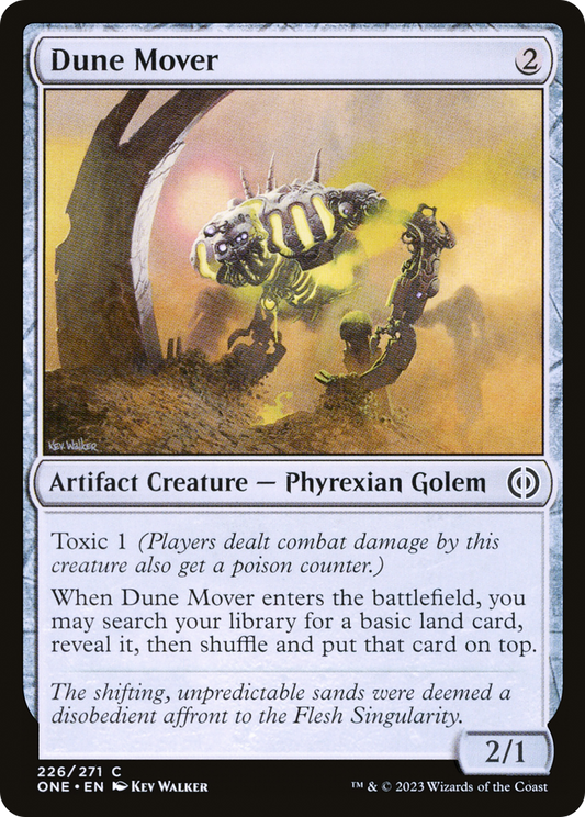 Dune Mover (ONE-226) - Phyrexia: All Will Be One - Premium MTG Single from Wizards of the Coast - Just $0.08! Shop now at Game Crave Tournament Store