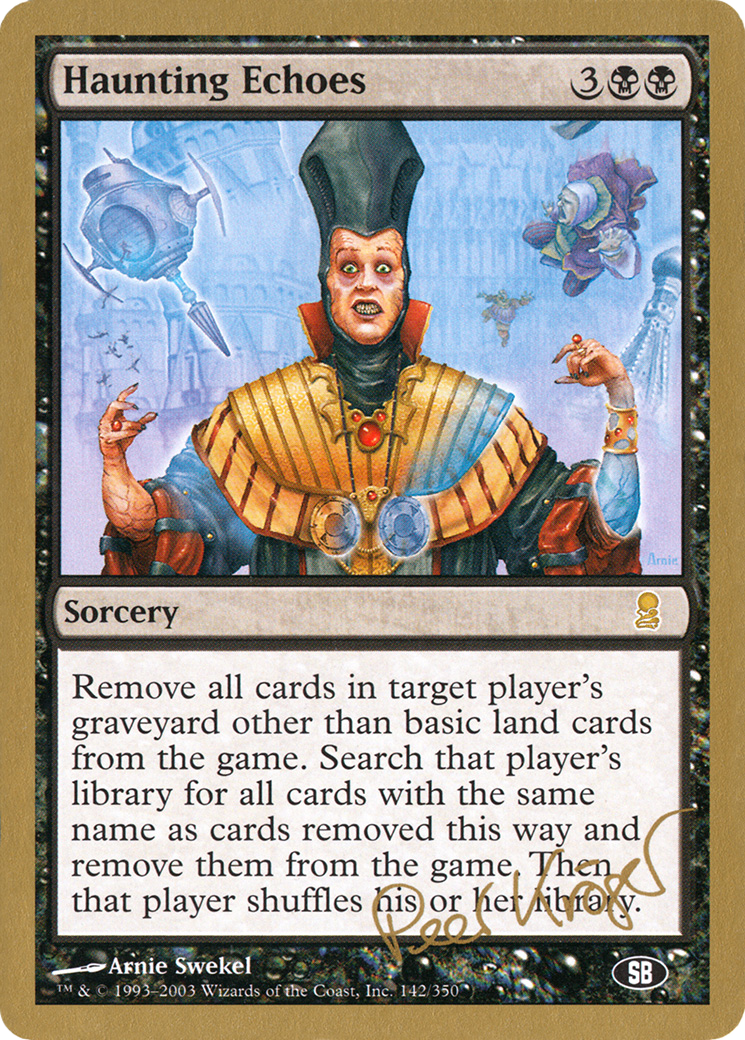 Haunting Echoes (WC03-PK142SB) - World Championship Decks 2003 - Premium MTG Single from Wizards of the Coast - Just $0.27! Shop now at Game Crave Tournament Store