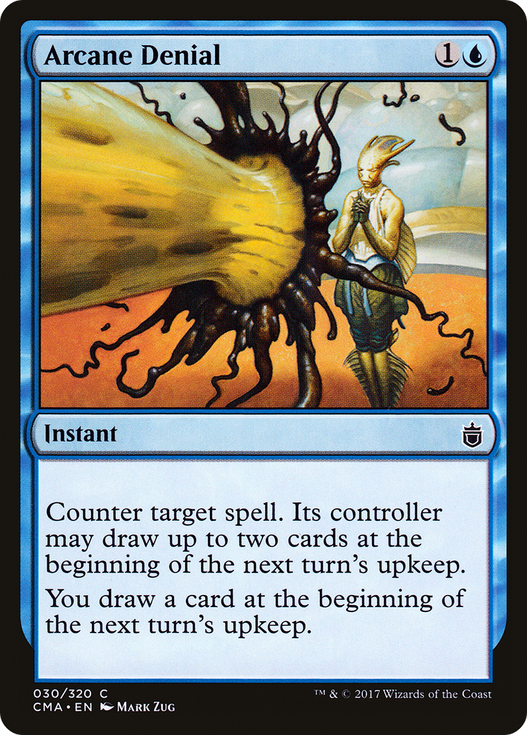 Arcane Denial (CMA-030) - Commander Anthology - Premium MTG Single from Wizards of the Coast - Just $1.76! Shop now at Game Crave Tournament Store