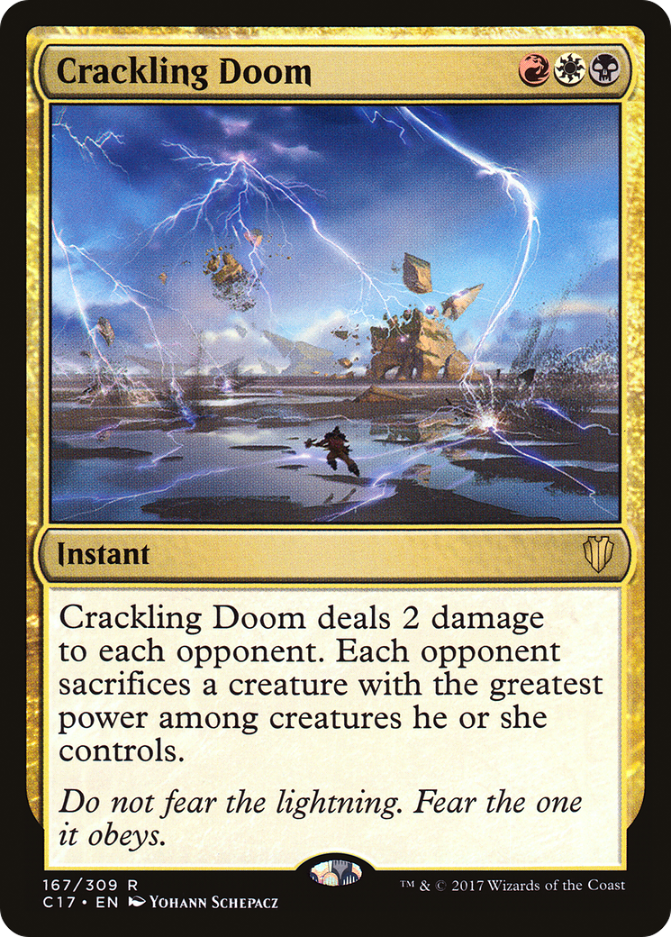 Crackling Doom (C17-167) - Commander 2017 - Premium MTG Single from Wizards of the Coast - Just $0.25! Shop now at Game Crave Tournament Store