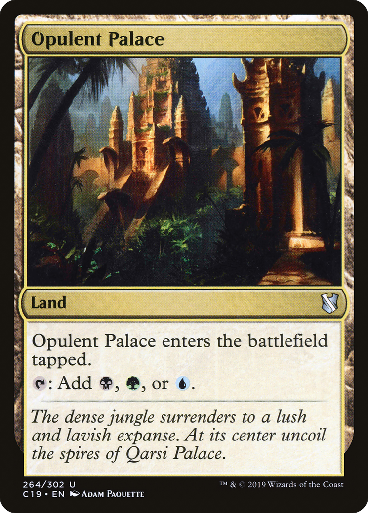 Opulent Palace (C19-264) - Commander 2019 - Premium MTG Single from Wizards of the Coast - Just $0.36! Shop now at Game Crave Tournament Store