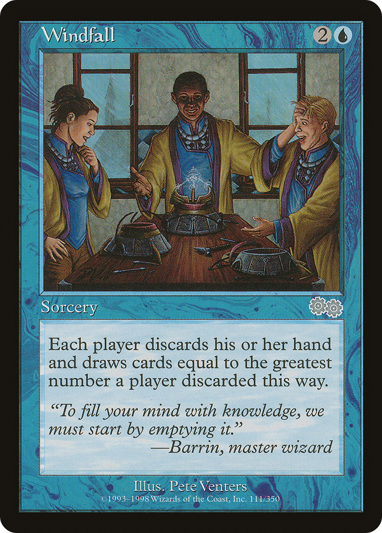 Windfall (USG-111) - Urza's Saga - Premium MTG Single from Wizards of the Coast - Just $0.81! Shop now at Game Crave Tournament Store