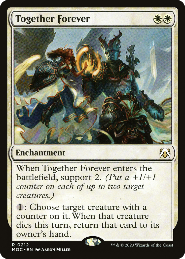 Together Forever (MOC-212) - March of the Machine Commander - Premium MTG Single from Wizards of the Coast - Just $0.25! Shop now at Game Crave Tournament Store