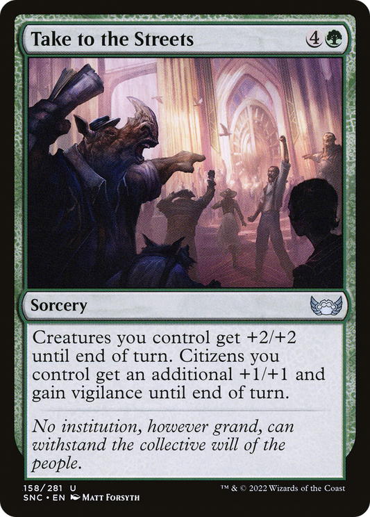 Take to the Streets (SNC-158) - Streets of New Capenna - Premium MTG Single from Wizards of the Coast - Just $0.08! Shop now at Game Crave Tournament Store