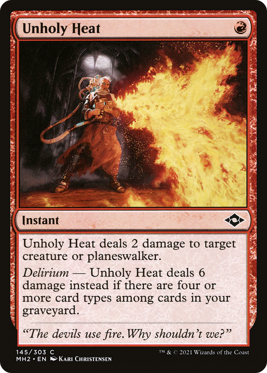 Unholy Heat (MH2-145) - Modern Horizons 2 - Premium MTG Single from Wizards of the Coast - Just $0.08! Shop now at Game Crave Tournament Store