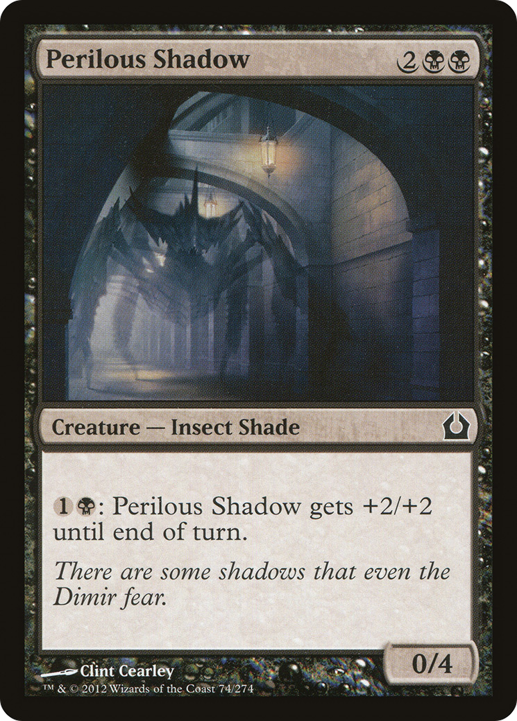 Perilous Shadow (RTR-074) - Return to Ravnica - Premium MTG Single from Wizards of the Coast - Just $0.08! Shop now at Game Crave Tournament Store