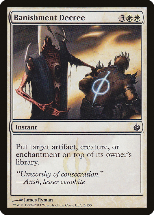 Banishment Decree (MBS-003) - Mirrodin Besieged - Premium MTG Single from Wizards of the Coast - Just $0.08! Shop now at Game Crave Tournament Store