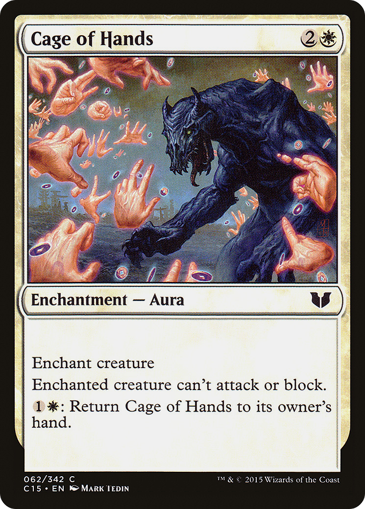 Cage of Hands (C15-062) - Commander 2015 - Premium MTG Single from Wizards of the Coast - Just $0.08! Shop now at Game Crave Tournament Store