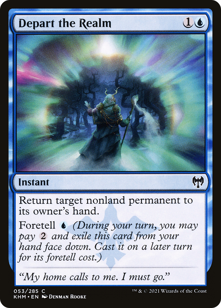 Depart the Realm (KHM-053) - Kaldheim - Premium MTG Single from Wizards of the Coast - Just $0.08! Shop now at Game Crave Tournament Store