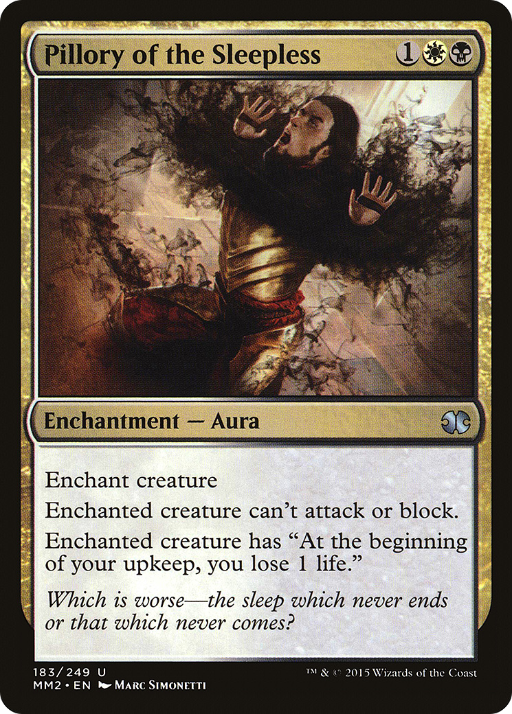 Pillory of the Sleepless (MM2-183) - Modern Masters 2015 Foil - Premium MTG Single from Wizards of the Coast - Just $0.25! Shop now at Game Crave Tournament Store