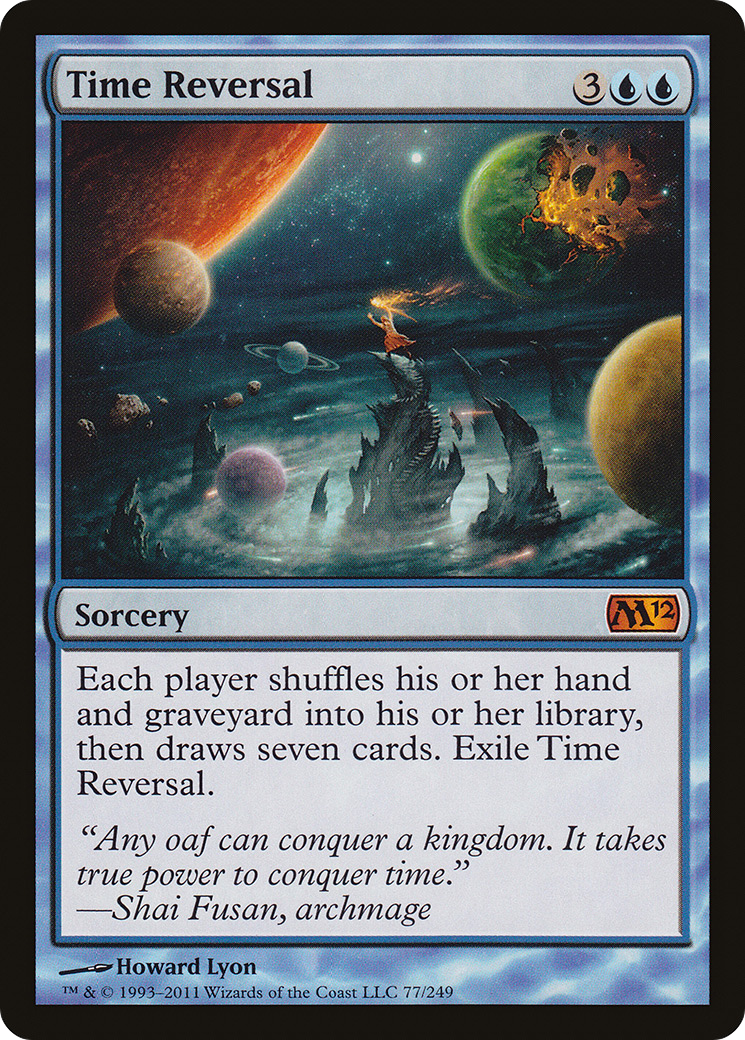 Time Reversal (M12-077) - Magic 2012 - Premium MTG Single from Wizards of the Coast - Just $0.51! Shop now at Game Crave Tournament Store