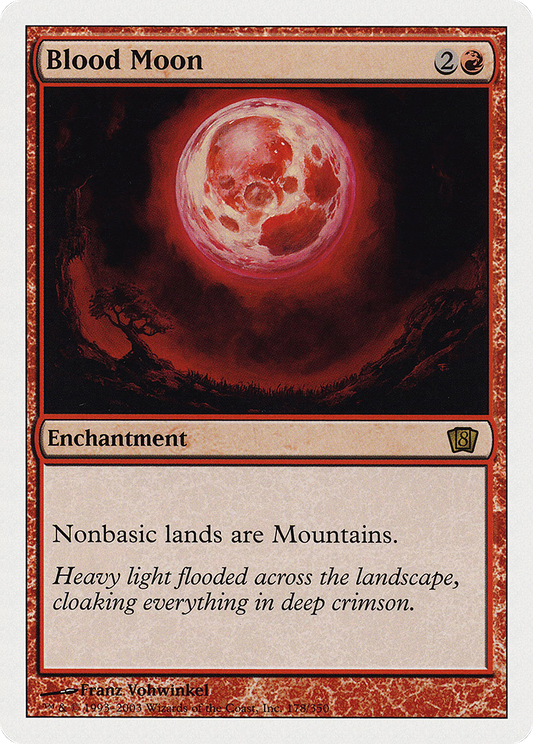 Blood Moon (8ED-178) - Eighth Edition - Premium MTG Single from Wizards of the Coast - Just $1.43! Shop now at Game Crave Tournament Store