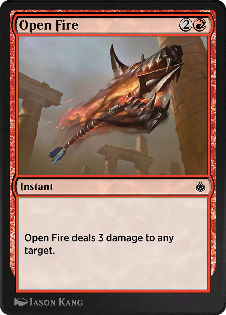 Open Fire (AKR-169) - Amonkhet Remastered - Premium MTG Single from Wizards of the Coast - Just $0! Shop now at Game Crave Tournament Store