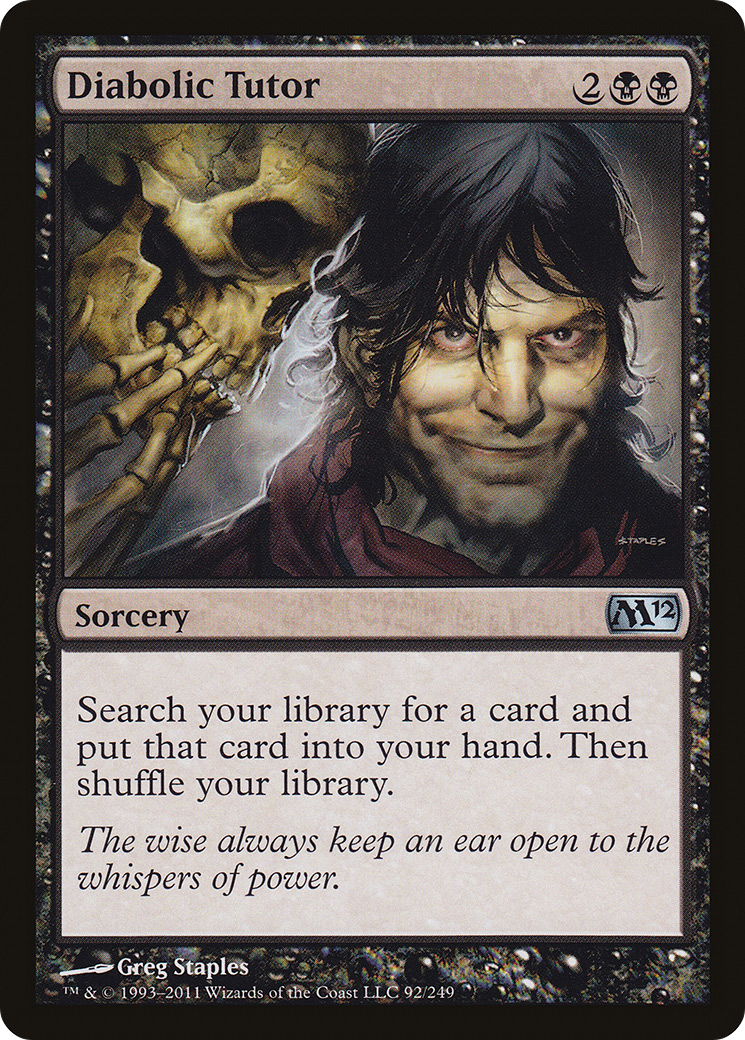 Diabolic Tutor (M12-092) - Magic 2012 - Premium MTG Single from Wizards of the Coast - Just $0.41! Shop now at Game Crave Tournament Store