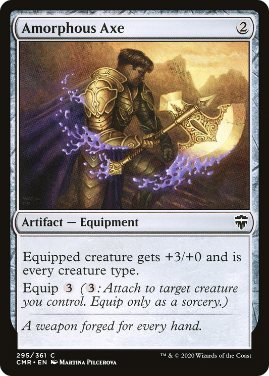 Amorphous Axe (CMR-295) - Commander Legends - Premium MTG Single from Wizards of the Coast - Just $0.25! Shop now at Game Crave Tournament Store