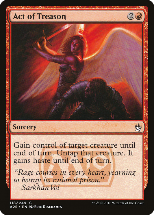 Act of Treason (A25-118) - Masters 25 - Premium MTG Single from Wizards of the Coast - Just $0.25! Shop now at Game Crave Tournament Store