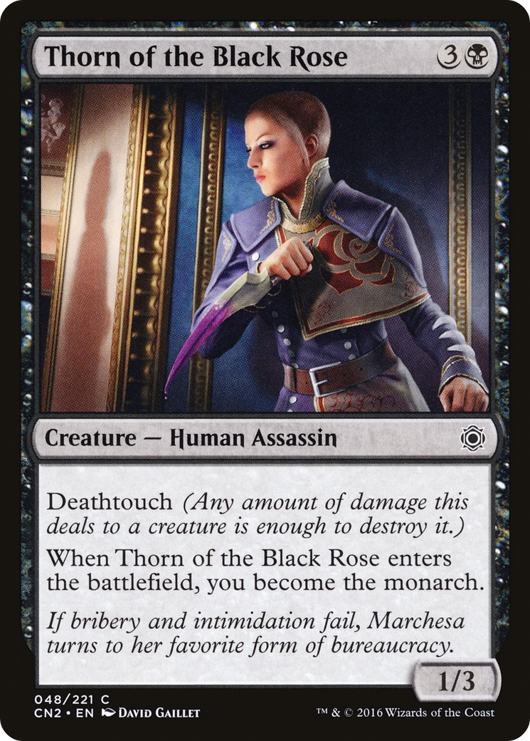 Thorn of the Black Rose (CN2-048) - Conspiracy: Take the Crown Foil - Premium MTG Single from Wizards of the Coast - Just $2.92! Shop now at Game Crave Tournament Store