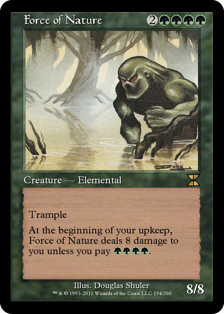 Force of Nature (ME4-154) - Masters Edition IV Foil - Premium MTG Single from Wizards of the Coast - Just $0! Shop now at Game Crave Tournament Store