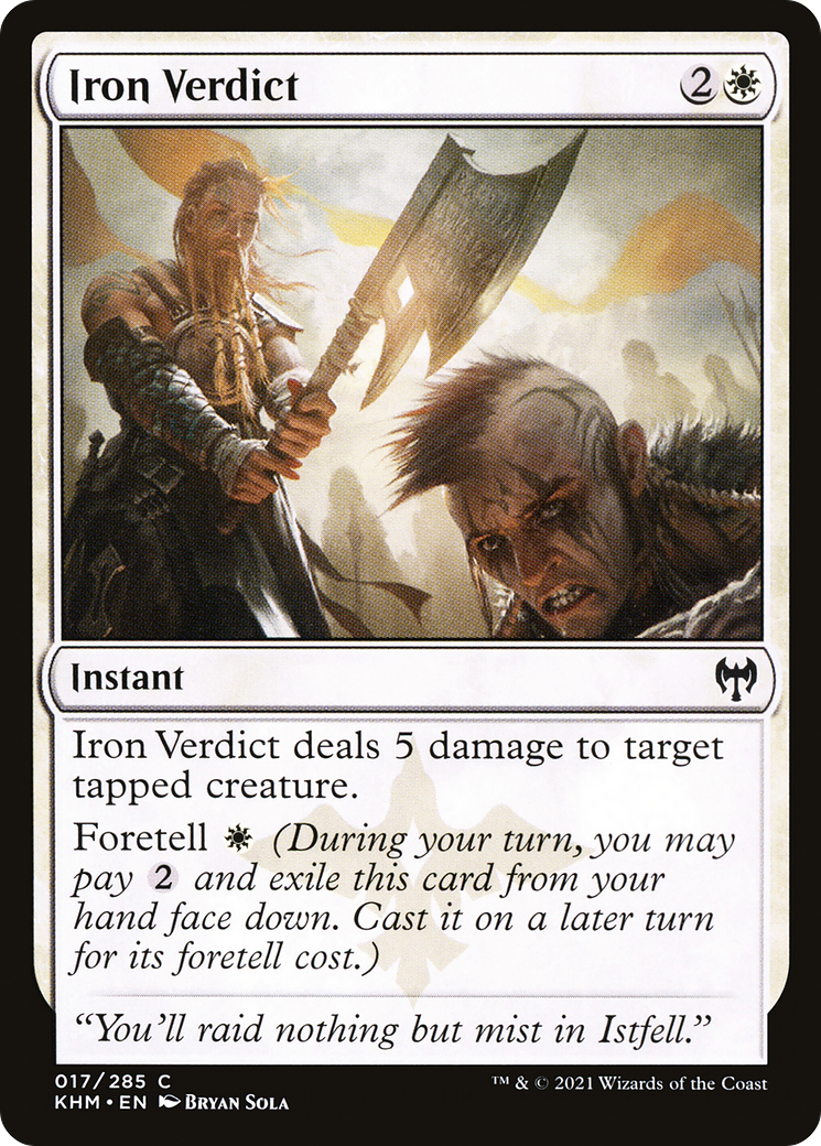Iron Verdict (KHM-017) - Kaldheim Foil - Premium MTG Single from Wizards of the Coast - Just $0.08! Shop now at Game Crave Tournament Store
