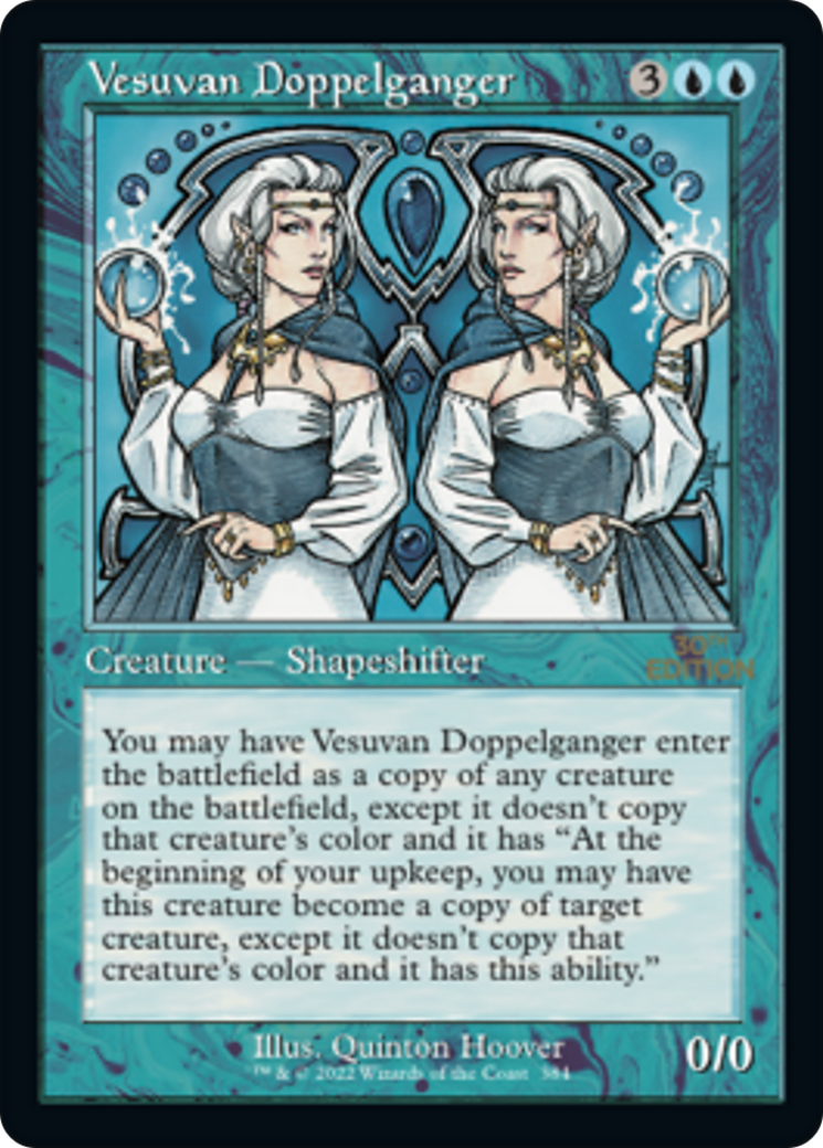 Vesuvan Doppelganger (30A-384) - 30th Anniversary Edition - Premium MTG Single from Wizards of the Coast - Just $191.76! Shop now at Game Crave Tournament Store