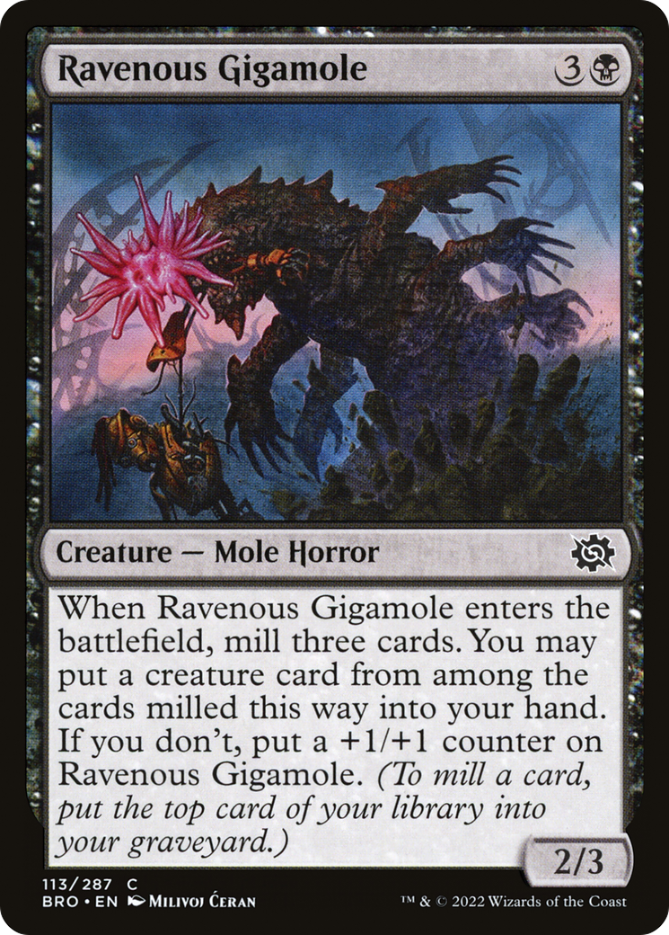 Ravenous Gigamole (BRO-113) - The Brothers' War - Premium MTG Single from Wizards of the Coast - Just $0.08! Shop now at Game Crave Tournament Store