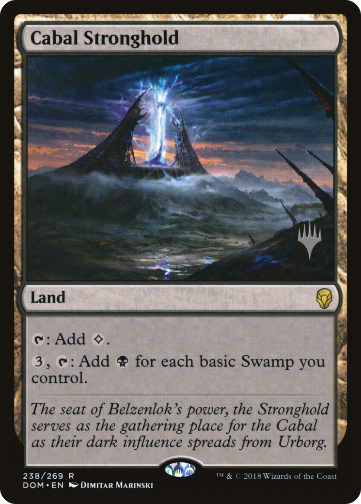 Cabal Stronghold (PDOM-238P) - Dominaria Promos Foil - Premium MTG Single from Wizards of the Coast - Just $5.76! Shop now at Game Crave Tournament Store