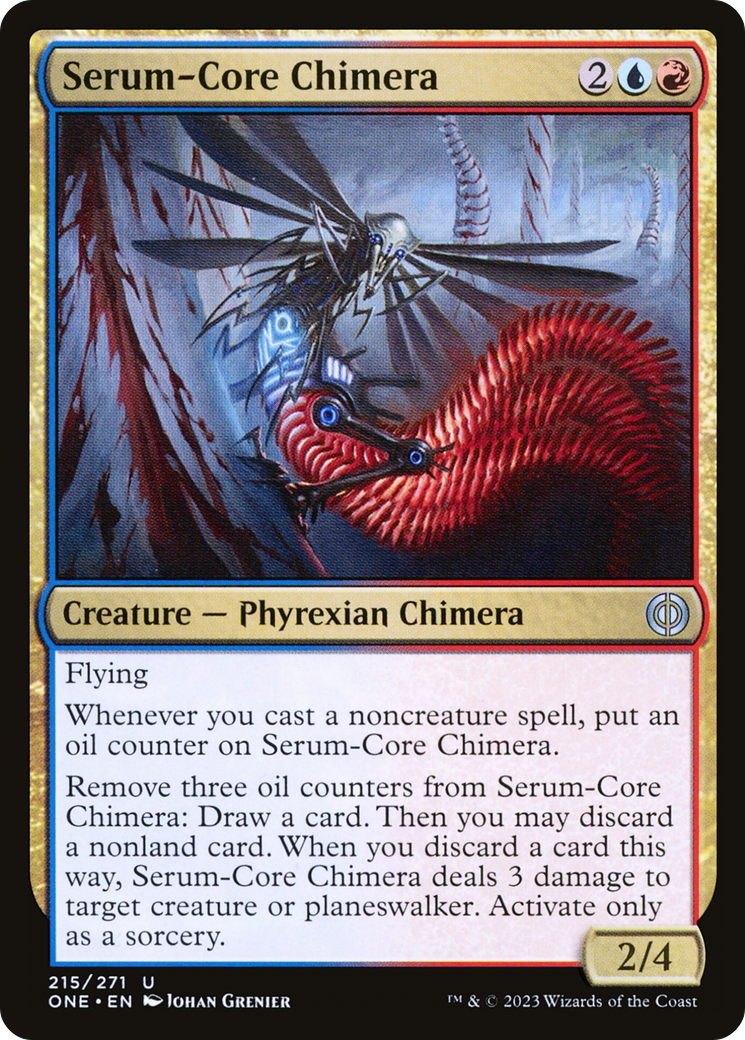 Serum-Core Chimera (ONE-215) - Phyrexia: All Will Be One - Premium MTG Single from Wizards of the Coast - Just $0.08! Shop now at Game Crave Tournament Store