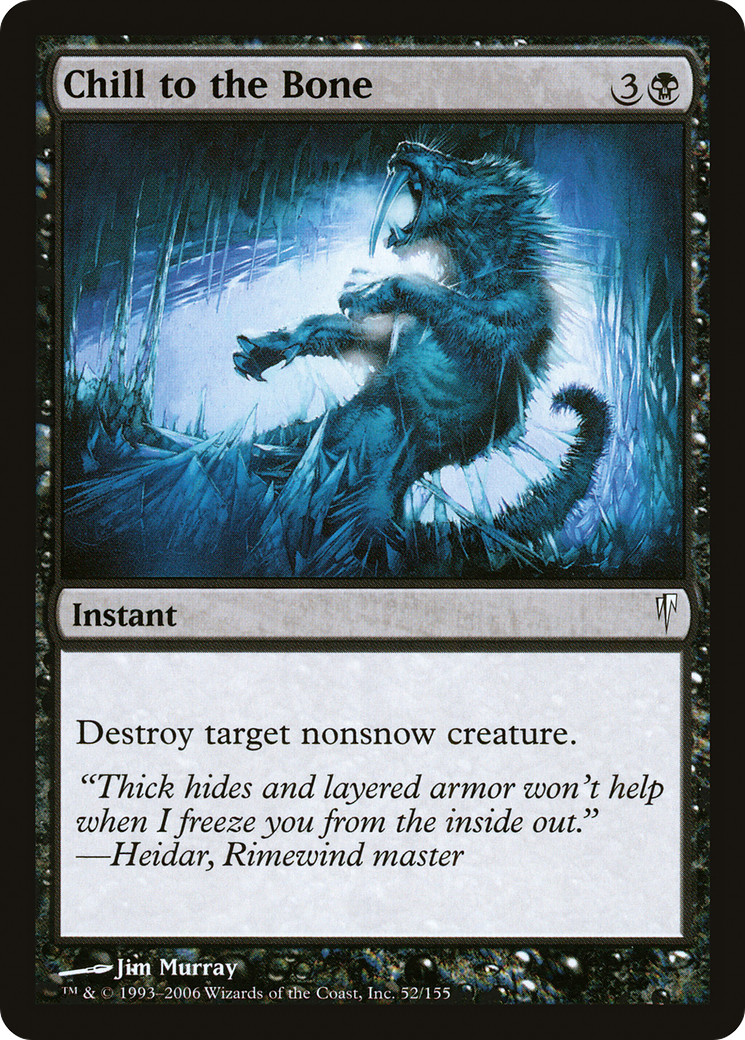 Chill to the Bone (CSP-052) - Coldsnap - Premium MTG Single from Wizards of the Coast - Just $0.08! Shop now at Game Crave Tournament Store
