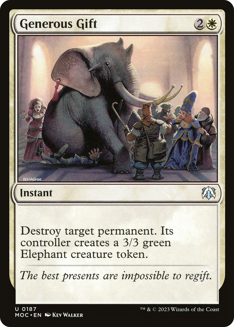 Generous Gift (MOC-187) - March of the Machine Commander - Premium MTG Single from Wizards of the Coast - Just $0.17! Shop now at Game Crave Tournament Store