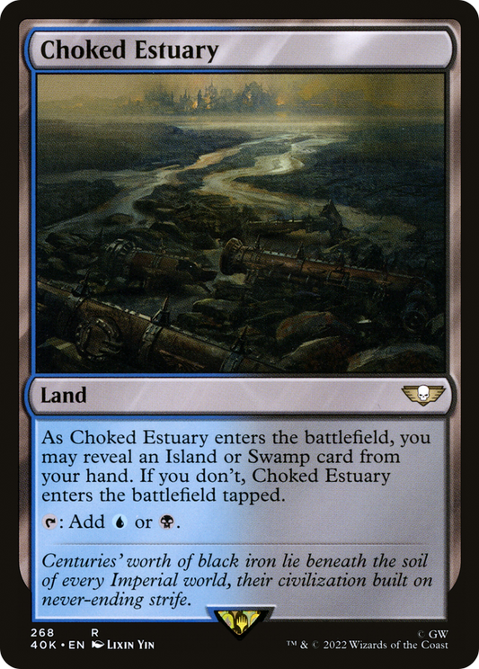 Choked Estuary (40K-268) - Warhammer 40,000 Commander - Premium MTG Single from Wizards of the Coast - Just $0.25! Shop now at Game Crave Tournament Store