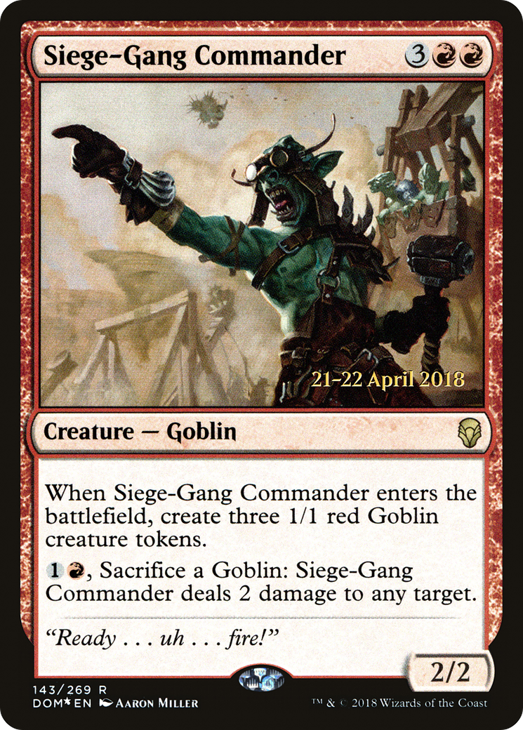 Siege-Gang Commander (PDOM-143S) - Dominaria Promos Foil - Premium MTG Single from Wizards of the Coast - Just $0.45! Shop now at Game Crave Tournament Store