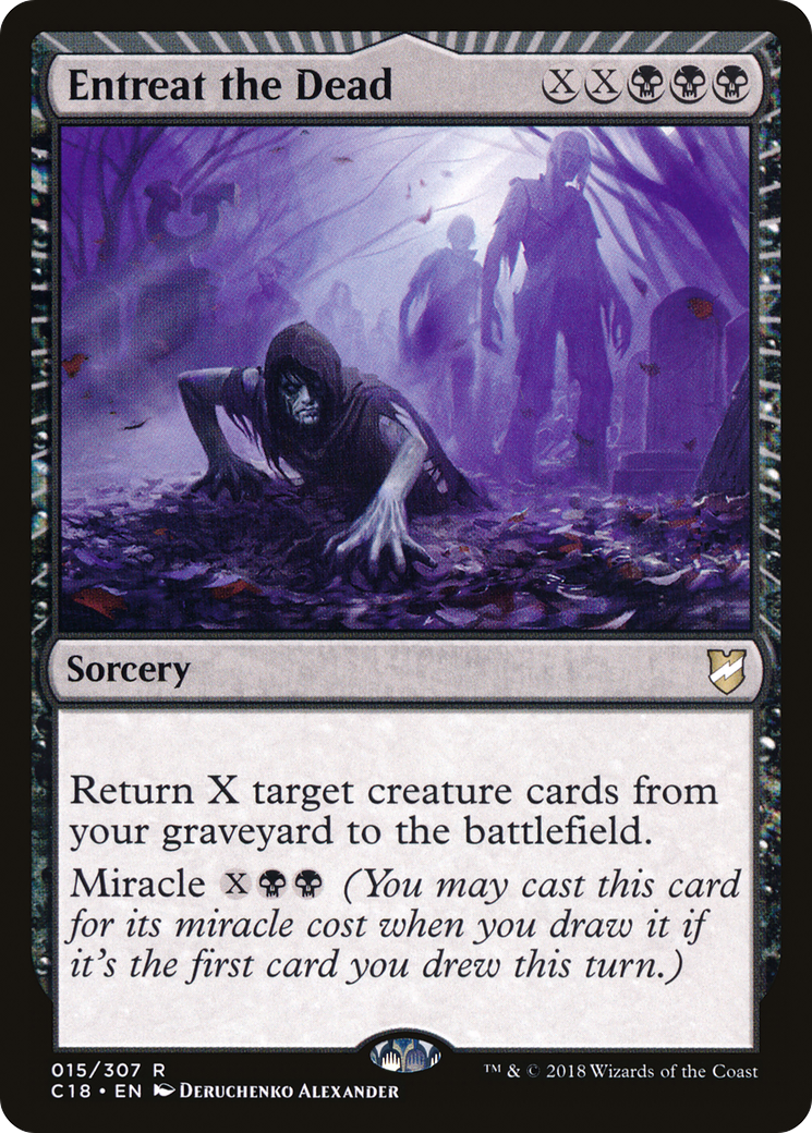 Entreat the Dead (C18-015) - Commander 2018: (miracle) - Premium MTG Single from Wizards of the Coast - Just $0.42! Shop now at Game Crave Tournament Store