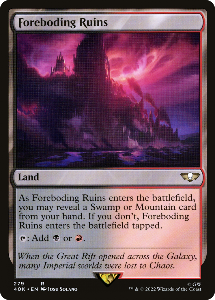 Foreboding Ruins (40K-279) - Warhammer 40,000 Commander - Premium MTG Single from Wizards of the Coast - Just $0.39! Shop now at Game Crave Tournament Store