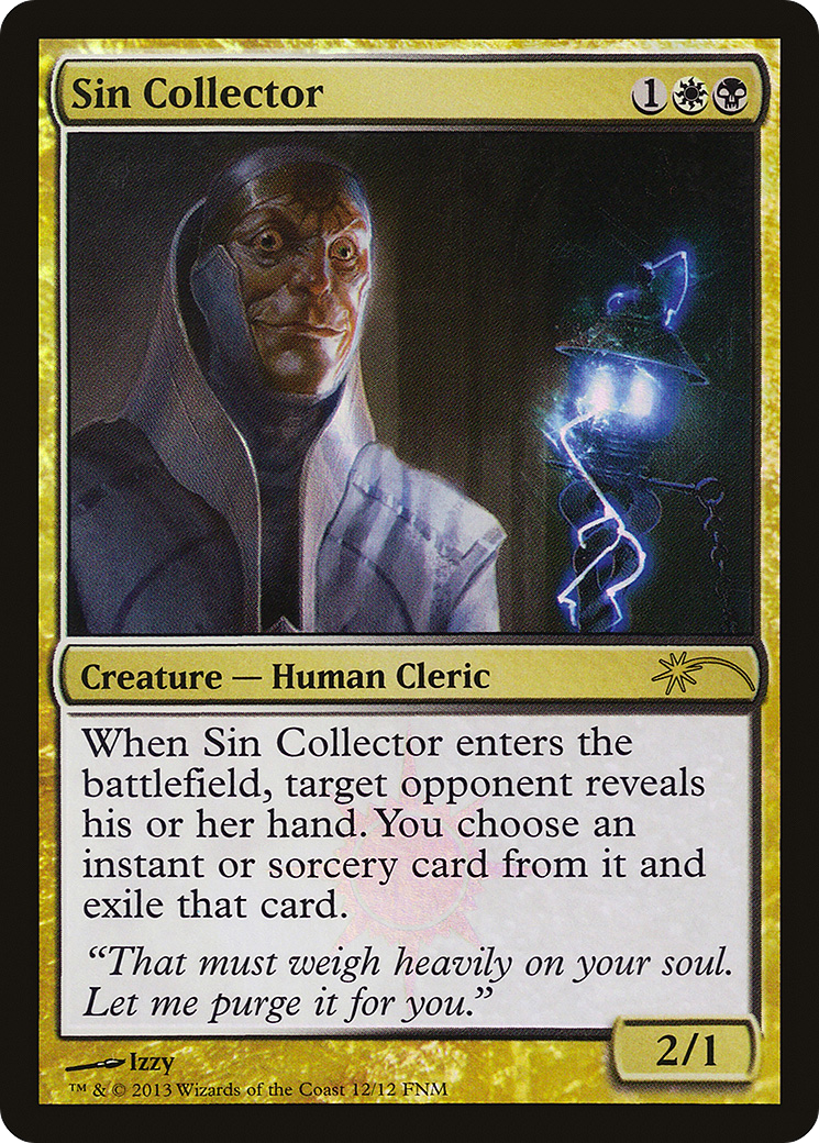 Sin Collector (F13-012) - Friday Night Magic 2013 Foil - Premium MTG Single from Wizards of the Coast - Just $0.08! Shop now at Game Crave Tournament Store