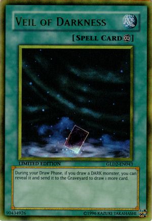 Veil of Darkness (GLD2-EN043) - Gold Series 2009 Limited - Premium Yugioh Single from Konami - Just $0.11! Shop now at Game Crave Tournament Store