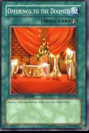 Offerings to the Doomed (GLD1-EN034) - Gold Series 2008 Limited - Premium Yugioh Single from Konami - Just $0.25! Shop now at Game Crave Tournament Store